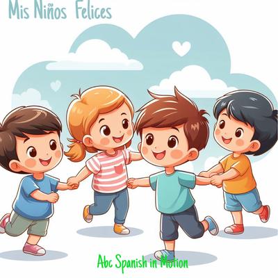 Mis Niños Felices's cover