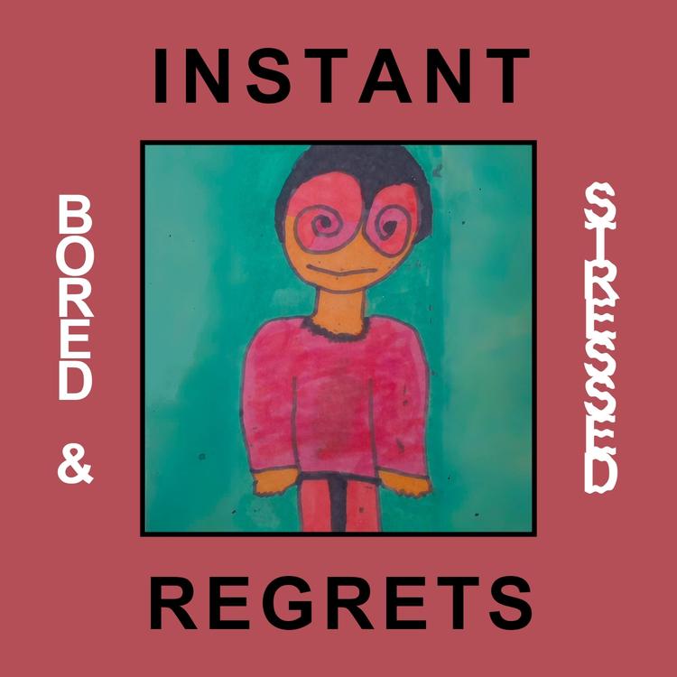 Instant Regrets's avatar image