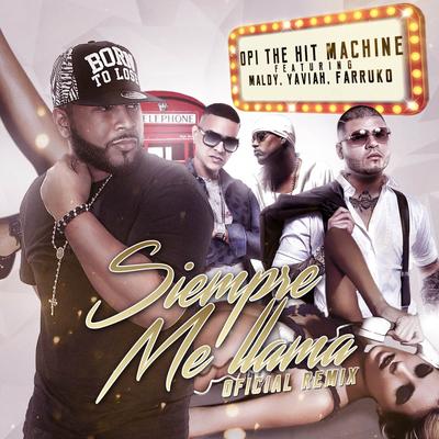 Siempre Me Llama (Remix)'s cover