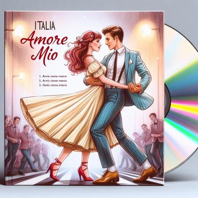 Italia Amore Mio's cover