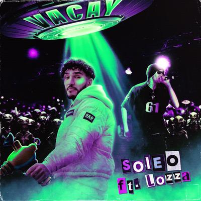 VACAY By SoLeo, Lozza's cover