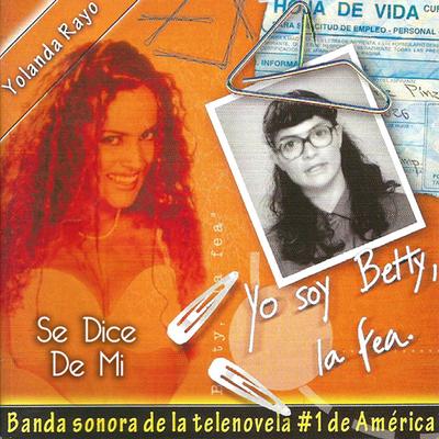 Yo Soy Betty, La Fea.'s cover