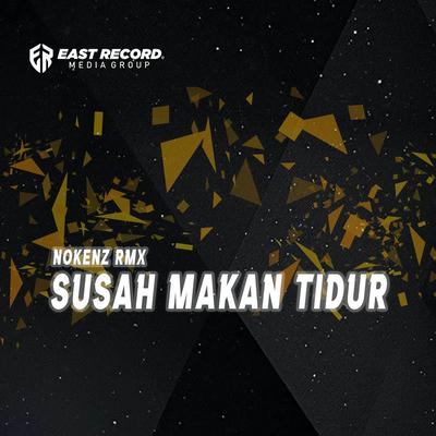 DJ Susah makan Tidur's cover