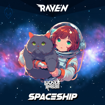 Spaceship By Lucky Rabbit, Rave[n]'s cover