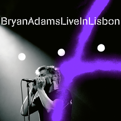 Bryan Adams Live In Lisbon's cover