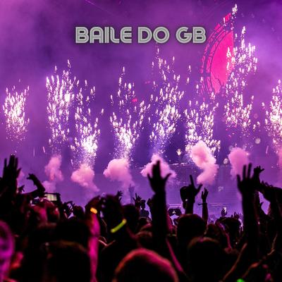 Melhor Baile do Rj By DJ GB DA DISNEY's cover