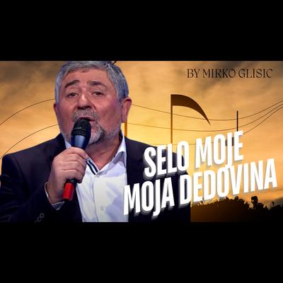 Selo moje moja dedovina (Live)'s cover