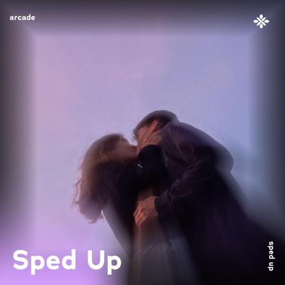 arcade - sped up + reverb By sped up + reverb tazzy, sped up songs, Tazzy's cover