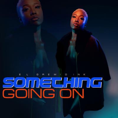 Something Going On By Zo Konpa, Konpa Lakay, Zouk Machine's cover