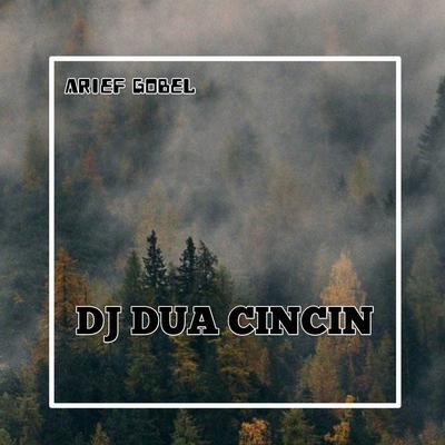 DJ DUA CINCIN's cover