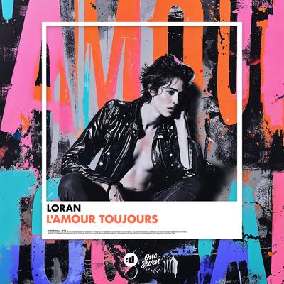 L'Amour Toujours By Loran's cover