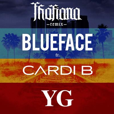 Thotiana (feat. Cardi B, YG) [Remix] By Blueface, YG, Cardi B's cover