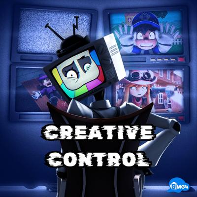 Creative Control By Smg4's cover