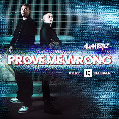 Prove Me Wrong By Allan Blitz, Ellevan's cover