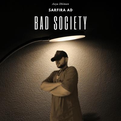 BAD SOCIETY's cover