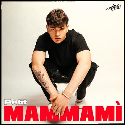 MAMMAMÌ By Petit's cover