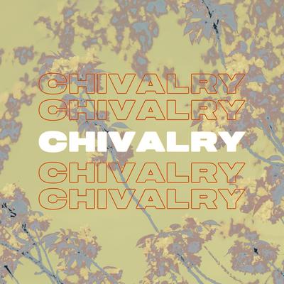 Chivalry (West Coast Version)'s cover