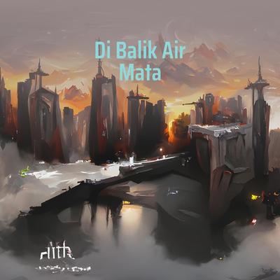 Di Balik Air Mata (Remix)'s cover