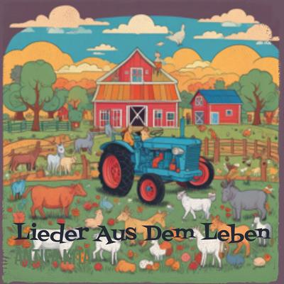 Lieder Aus Dem Leben's cover