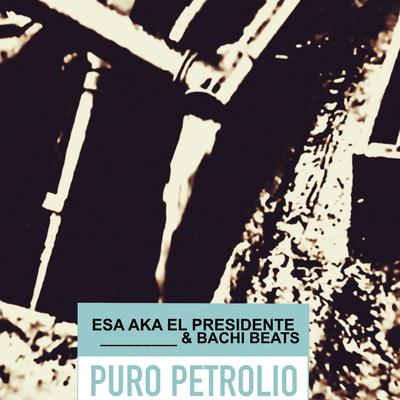 Puro Petrolio's cover