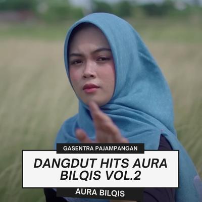 Dangdut Hits Aura Bilqis Vol.2's cover