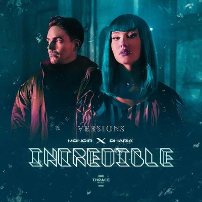 Incredible (Versions)'s cover