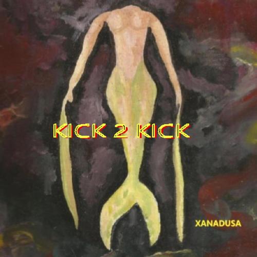 KICK 2 KICK Official TikTok Music - xanadusa - Listening To Music On ...