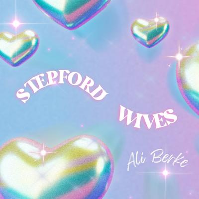 Stepford Wives By Ali Berke's cover