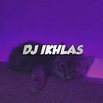 DJ Ikhlas's cover