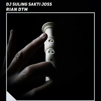 Dj Suling Sakti Joss's cover