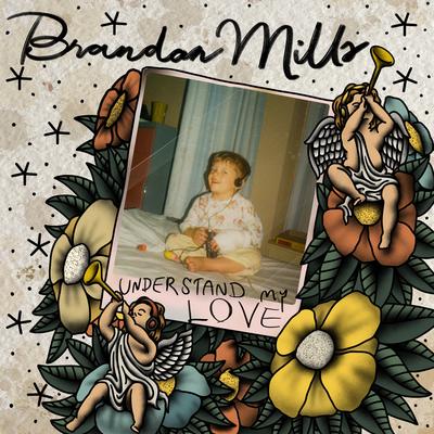 Understand My Love By Brandon Mills's cover