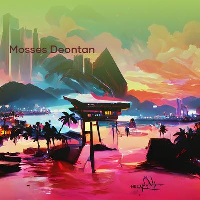 Mosses Deontan's cover