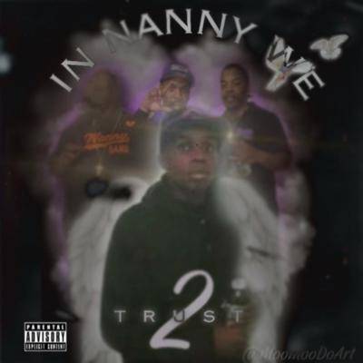 IN NANNY WE TRUST 2's cover