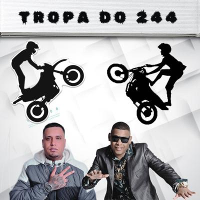 Tropa do 244 By Mc cobe, MC K9's cover