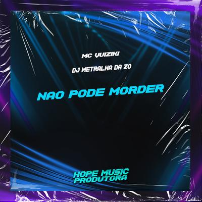 Não Pode Morder's cover