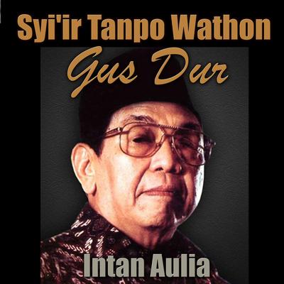 Gus Dur - Syi'ir Tanpo Wathon's cover