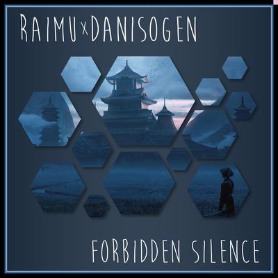 Forbidden Silence By Raimu, DaniSogen's cover