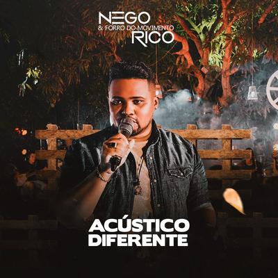 Não Sou Museu (Acústico) By Nego Rico & Forró do Movimento's cover