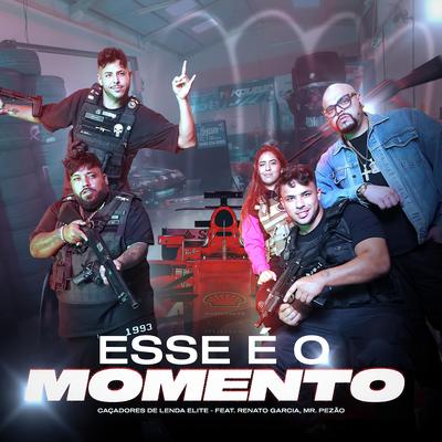 Cacadores de Lenda Elite - Esse É o Momento's cover