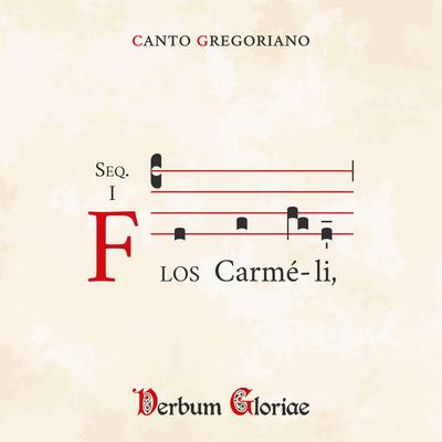 Flos Carmeli By Verbum Gloriae's cover