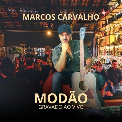 Modao Sertanejo (Acústico) By Marcos Carvalho Acústico's cover