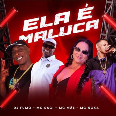 ELA É MALUCA's cover