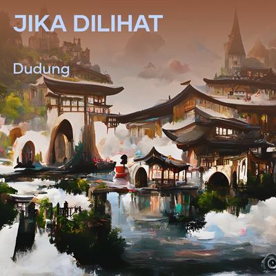 Jika Dilihat's cover