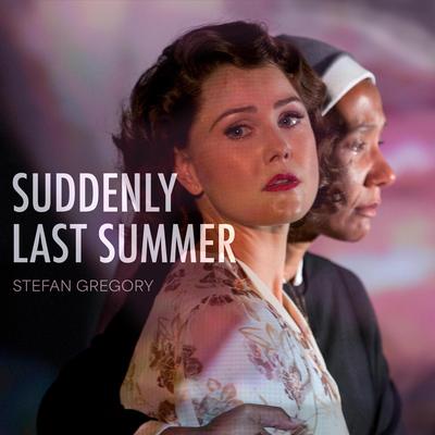 Suddenly Last Summer (Theatre Soundtrack)'s cover