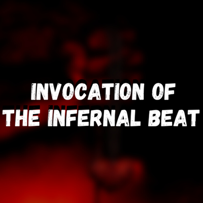 Invocation of the Infernal Beat By DJ Oliver Mendes's cover