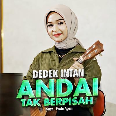 Andai Tak Berpisah By Dedek Intan's cover
