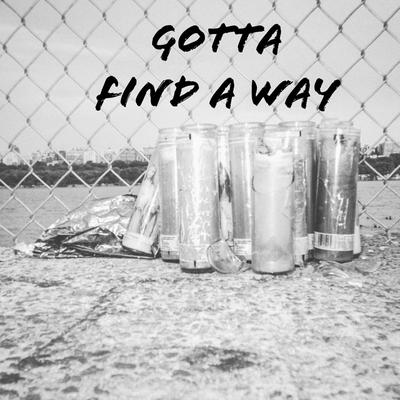 Gotta Find a Way By BlackWhiteFiles, DDG's cover