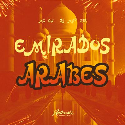 Emirados Arabes By DJ MP7 013, Mc Gw's cover