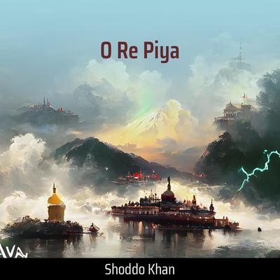 O Re Piya's cover