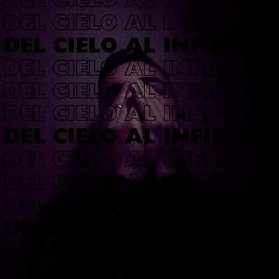 Del Cielo Al Infierno (Slow + Reeverb)'s cover